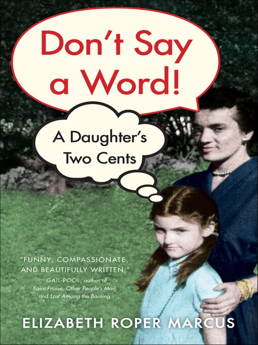 Title details for Don't Say a Word! by Elizabeth Roper Marcus - Available